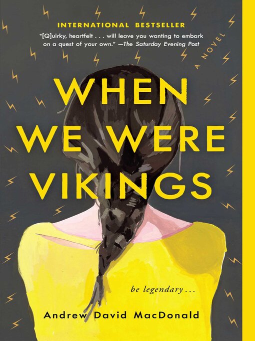 Title details for When We Were Vikings by Andrew David MacDonald - Available